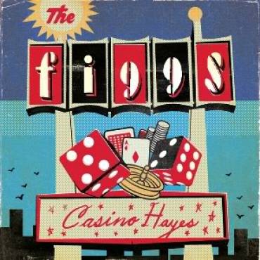 New from Peterwalkee Records! The Figgs – Casino Hayes