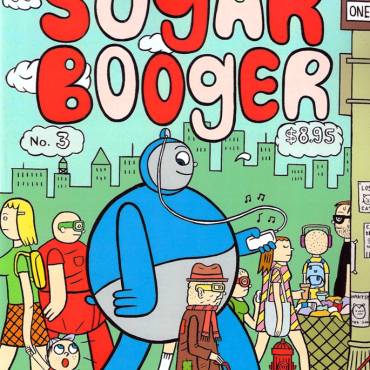 New – Kevin Scalzo’s Sugar Booger #3