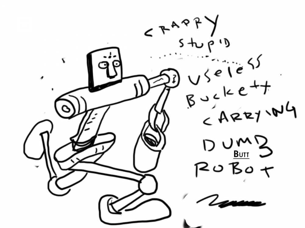 The Stupid Pages 36: Bucket Robot