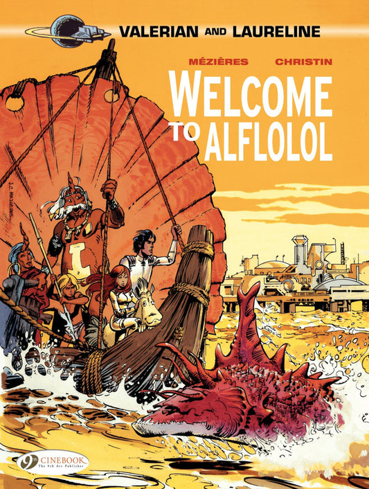 Valerian and Laureline Vol. 4: Welcome to Alflolol