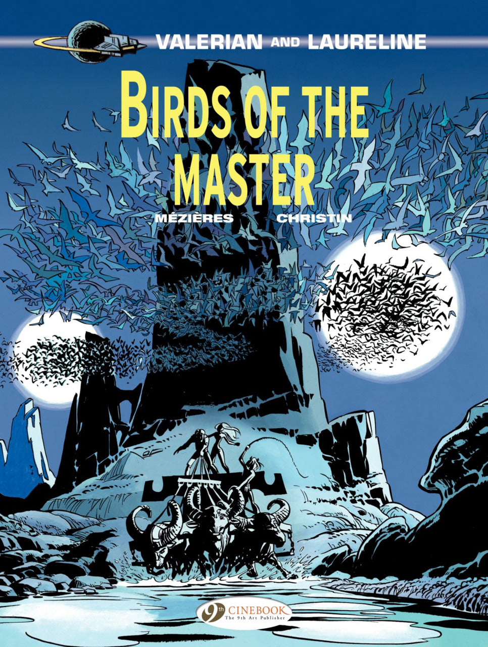 Valerian and Laureline Vol. 5: Birds of the Master