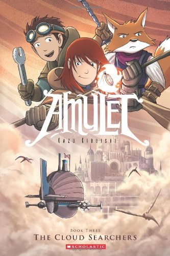 Amulet Book 3: The Cloud Searchers