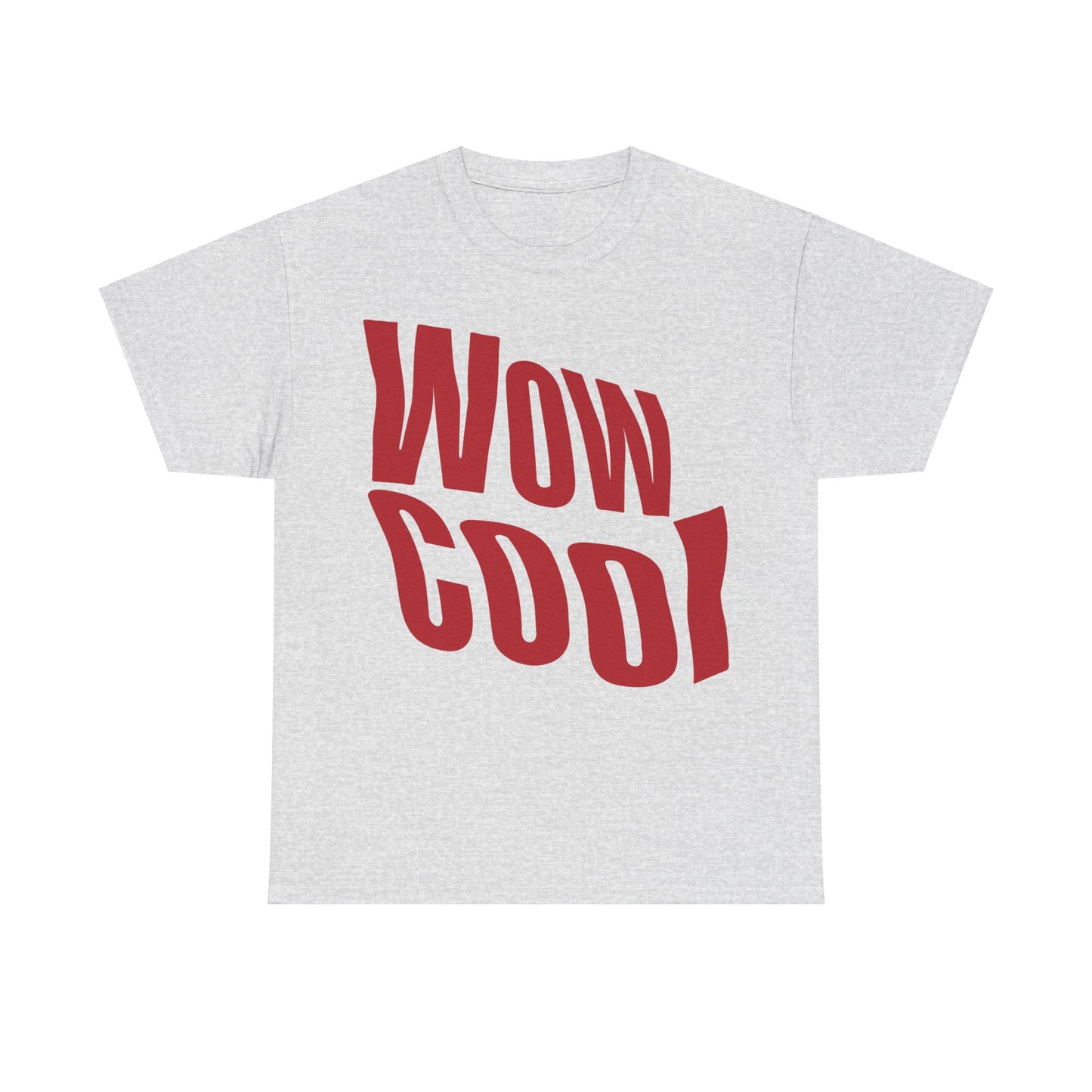 Wow Cool Unisex Heavy Duty Cotton T-Shirt