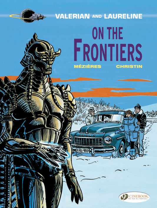 Valerian and Laureline Vol. 13: On the Frontiers