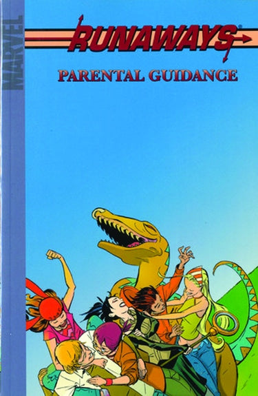 Runaways Vol. 6: Parental Guidance