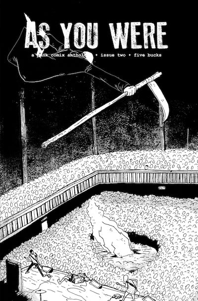 As You Were Volume 2: This Pit: a punk comix anthology