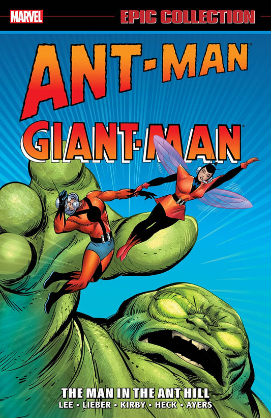 Ant-Man/Giant Man Epic Collection: The Man in the Ant-Hill