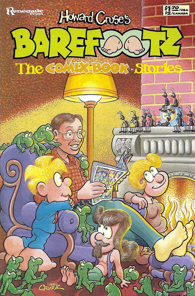 Howard Cruse's BAREFOOTZ, The Comix Book Stories