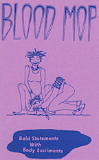 Blood Mop Zine #1