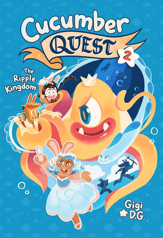 Cucumber Quest Vol. 2: The Ripple Kingdom