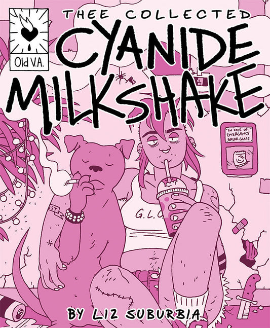 The Collected Cyanide Milkshake