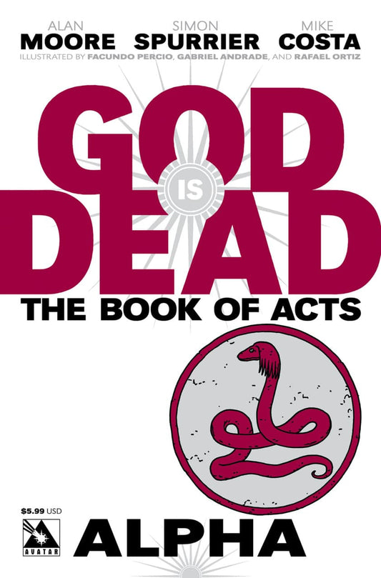 God Is Dead Book of Acts: Alpha