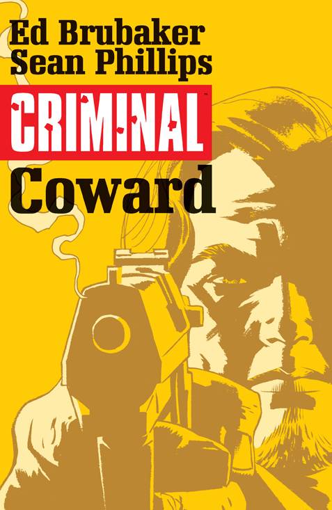 Criminal Vol. 1: Coward