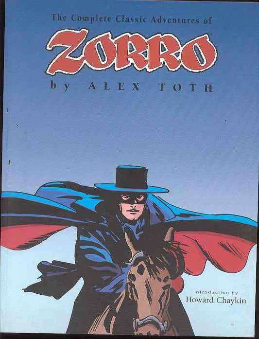 The Complete Classic Adventures of Zorro