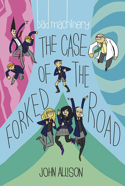 Bad Machinery Vol. 7 Pocket Edition: The Case of the Forked Road