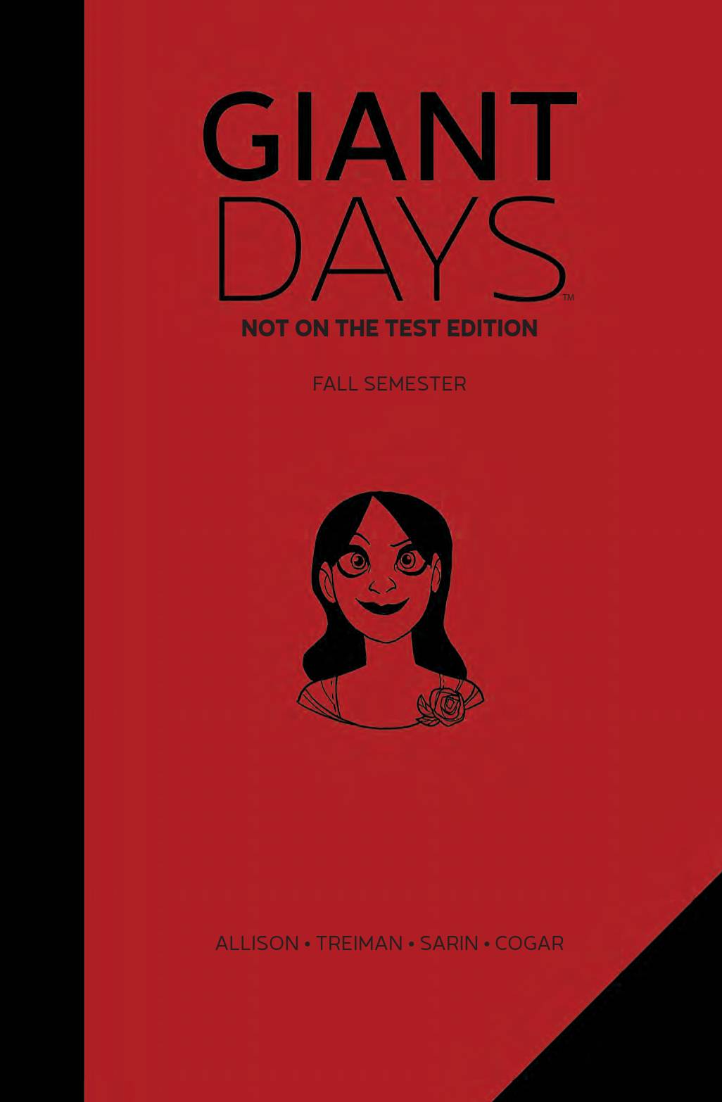 Giant Days: Not On The Test Edition Vol. 1: Fall Semester