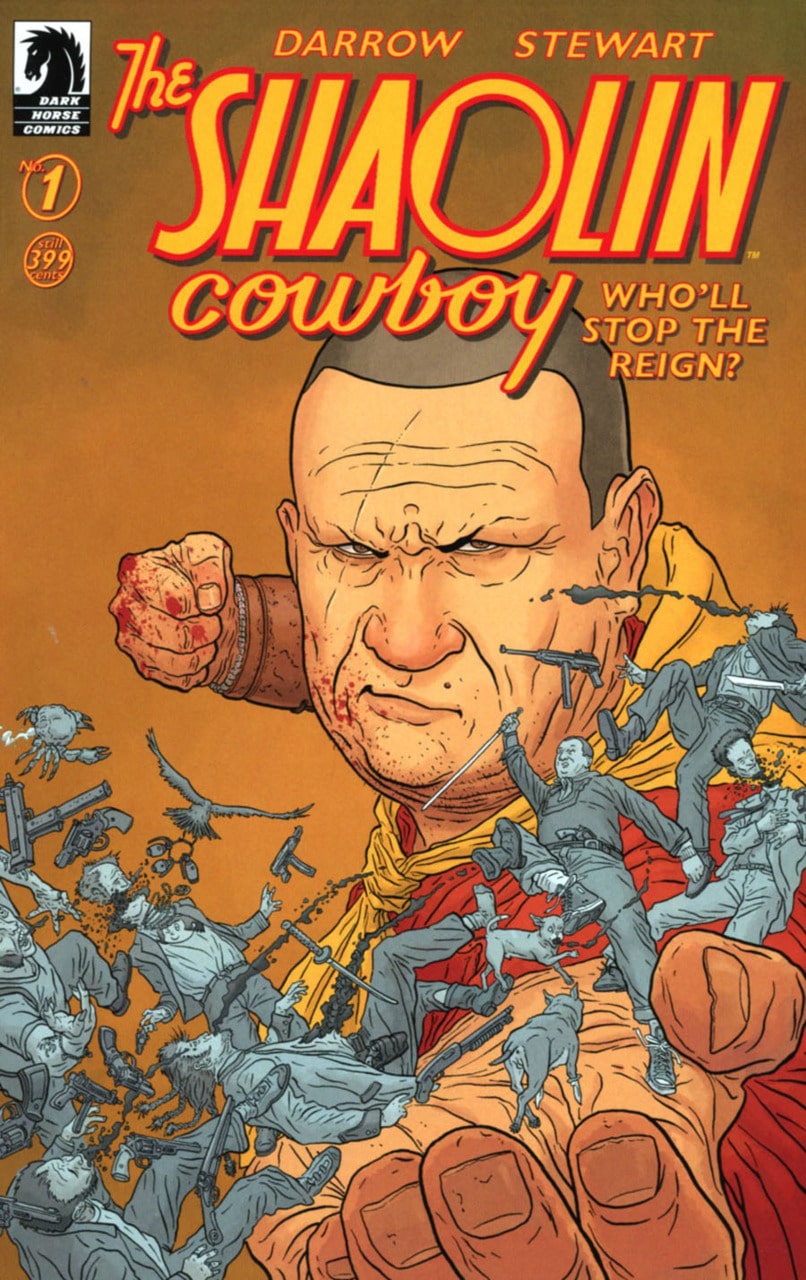 Shaolin Cowboy: Who'll Stop the Reign #1