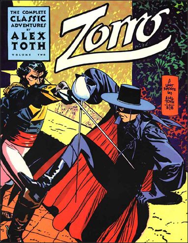 Zorro: The Complete Classic Adventures  Vol. 2