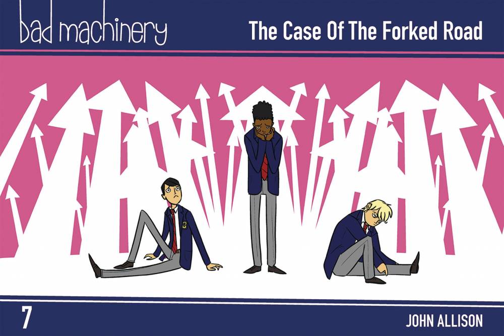 Bad Machinery Vol. 7 Pocket Edition: The Case of the Forked Road