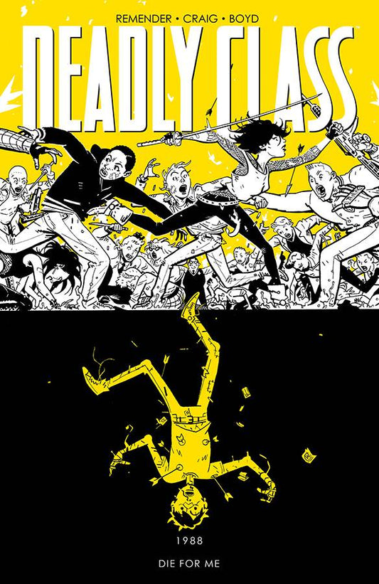 Deadly Class Vol. 4: Die for Me