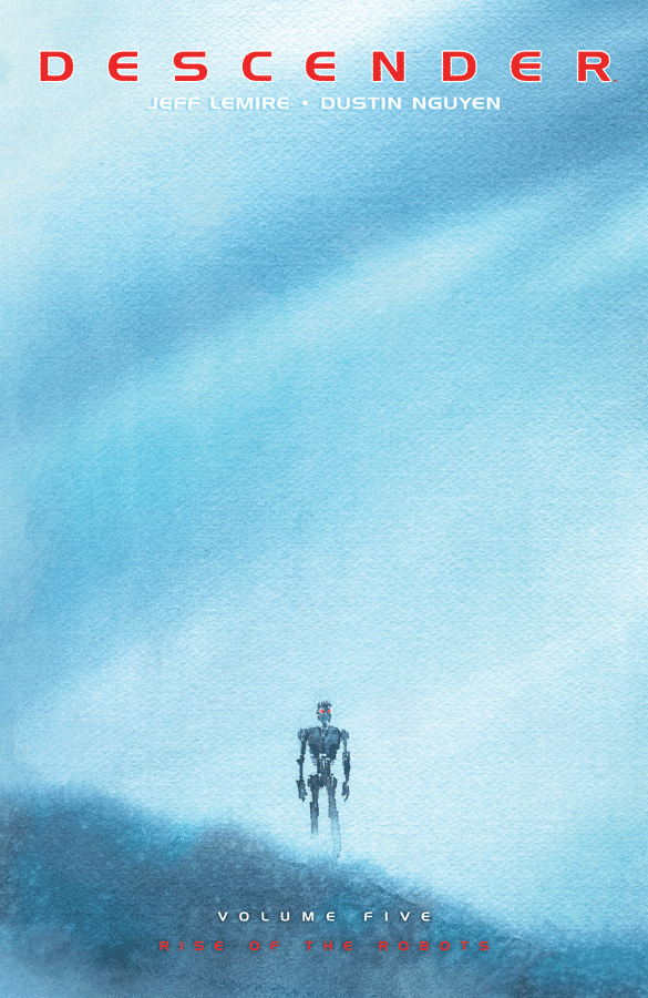 Descender Vol. 5: Rise of the Robots