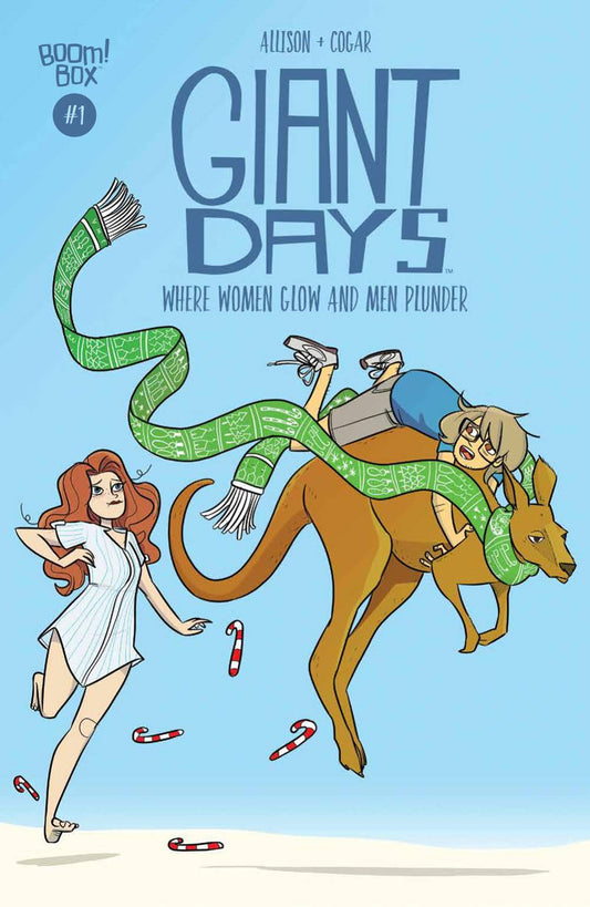 Giant Days: Where Women Glow and Men Plunder #1