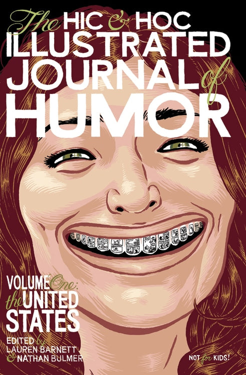 The Hic & Hoc Illustrated Journal of Humor: Volume One: The United States