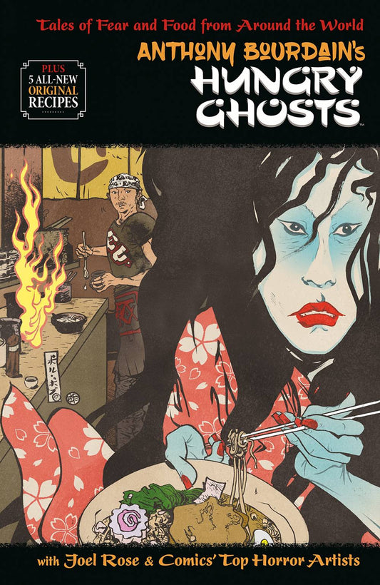 Anthony Bourdain's Hungry Ghosts