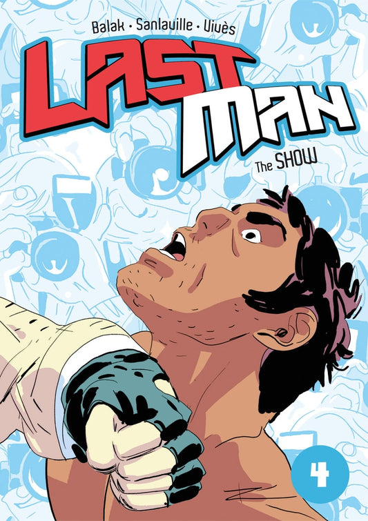 Last Man Vol. 4: The Show