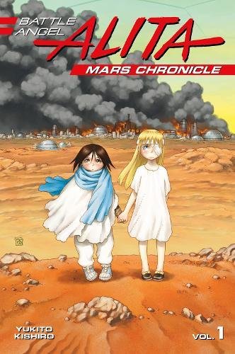 Battle Angel Alita Mars Chronicle Vol. 1