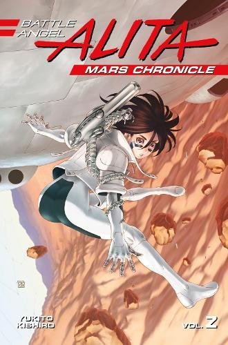 Battle Angel Alita Mars Chronicle Vol. 2