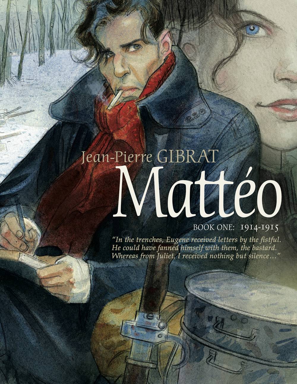 Mattéo Book One: 1914-1915