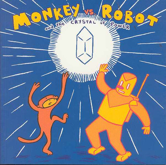 Monkey vs. Robot (Vol. 2): Crystal of Power