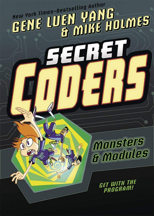 Secret Coders Vol. 6: Monsters & Modules