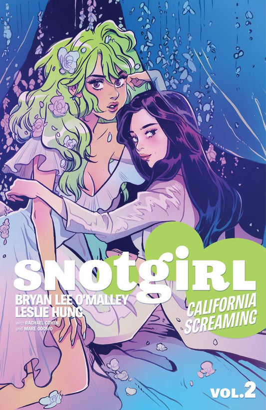 Snotgirl Vol. 2: California Screaming