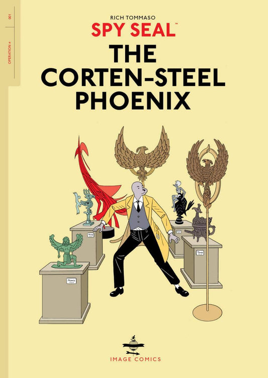 Spy Seal Vol. 1: The Corten-Steel Phoenix