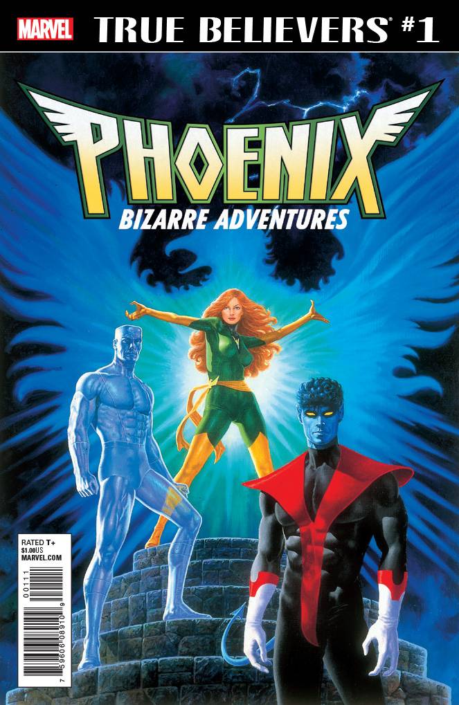 True Believers: Phoenix -- Bizarre Adventures