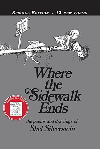 Where the Sidewalk Ends Special Edition: With 12 Extra Poems