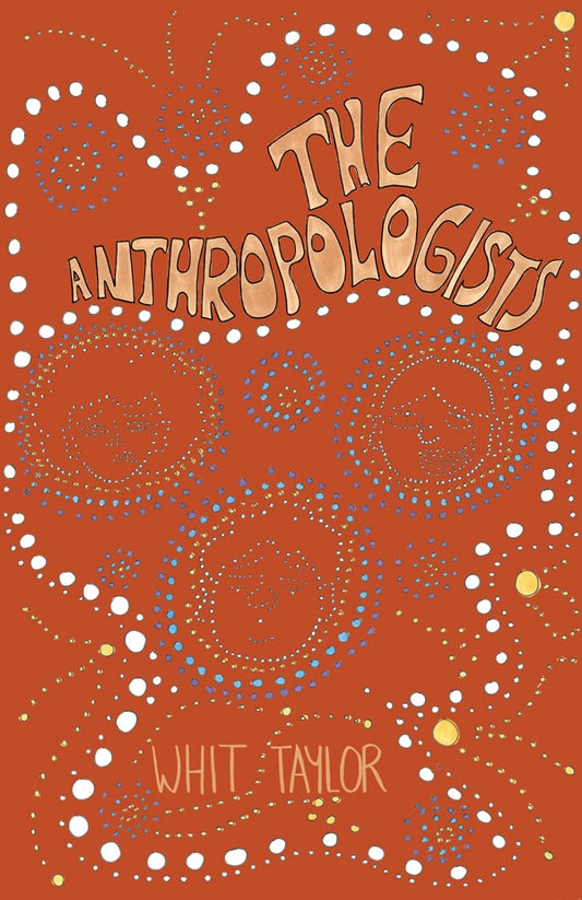 The Anthropologists