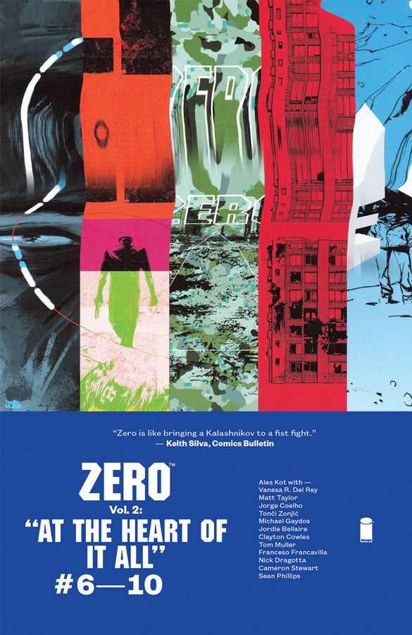 Zero Vol. 2: At the Heart of It All