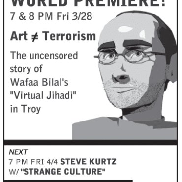 Art Not Terrorism – Wafaa Bilal in Troy documentary premiere screening