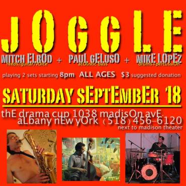 Joggle: Mike Lopez, Paul Geluso & Mitch Elrod – The Drama Cup – Albany, NY – 09/18/10