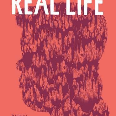 Real Life by Malachi Ward New from Revival House