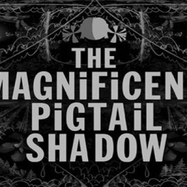 Steven Cerio’s Magnificent Pigtail Shadow Film Tour Starts Tonight