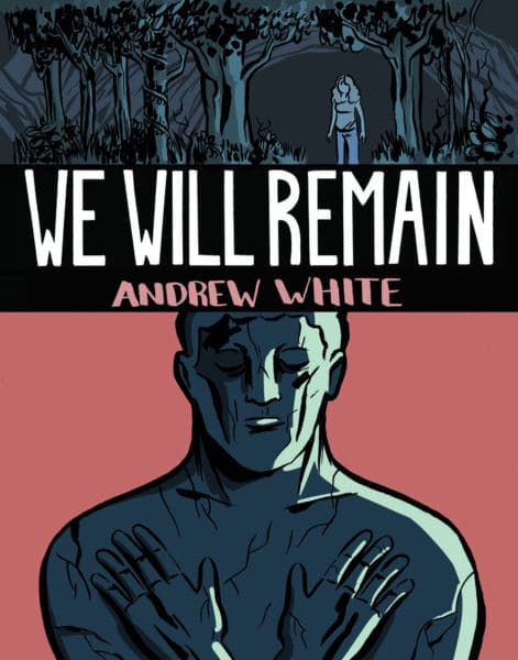 We Will Remain