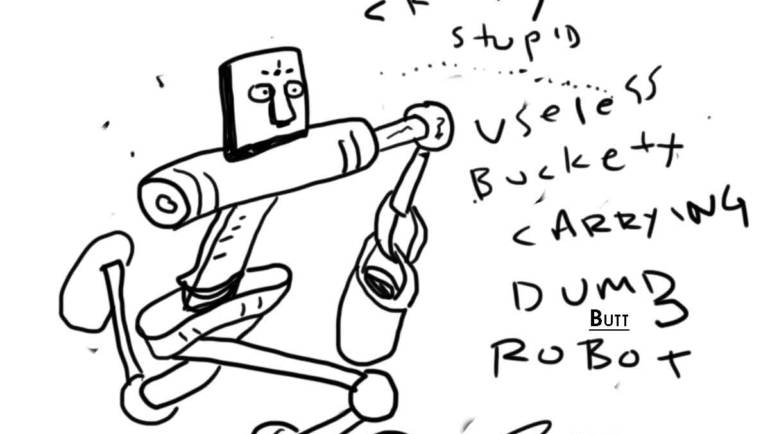 The Stupid Pages 36: Bucket Robot