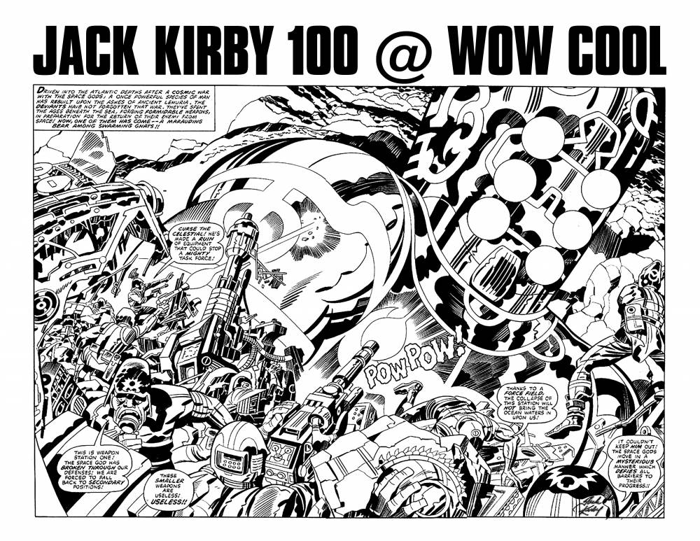 Jack Kirby 100 @ Wow Cool