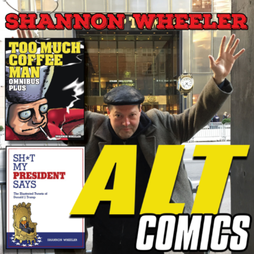 Shannon Wheeler on the AltComics Podcast