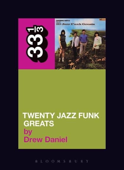 Throbbing Gristle - 20 Jazz Funk Greats
