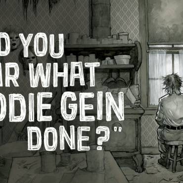 Review: “Did You Hear What Eddie Gein Done?”
